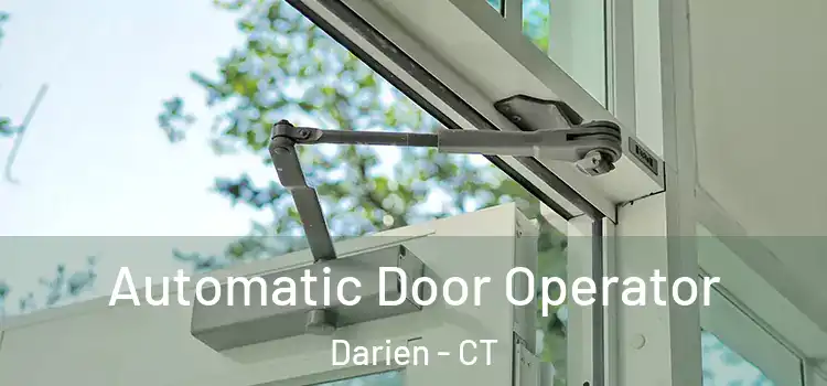  Automatic Door Operator Darien - CT