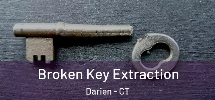 Broken Key Extraction Darien - CT