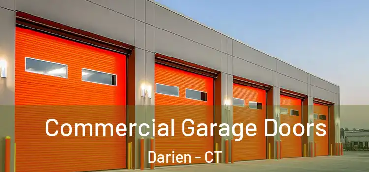  Commercial Garage Doors Darien - CT