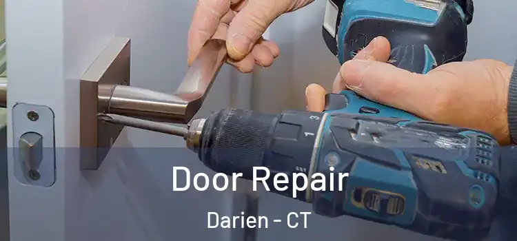  Door Repair Darien - CT