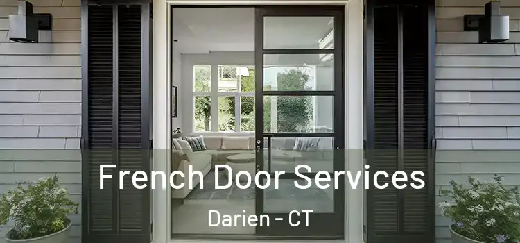 French Door Services Darien - CT