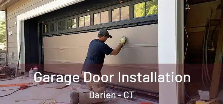  Garage Door Installation Darien - CT