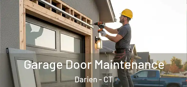 Garage Door Maintenance Darien - CT