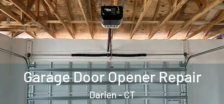  Garage Door Opener Repair Darien - CT