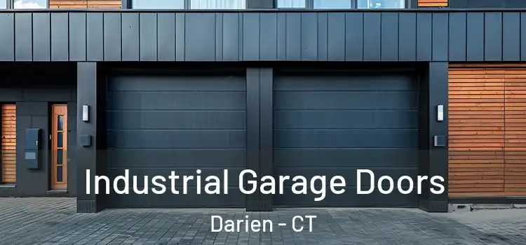  Industrial Garage Doors Darien - CT