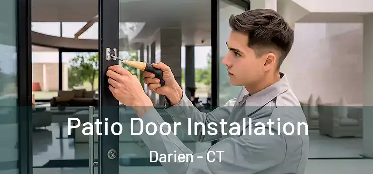 Patio Door Installation Darien - CT