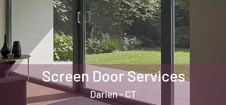 Screen Door Services Darien - CT