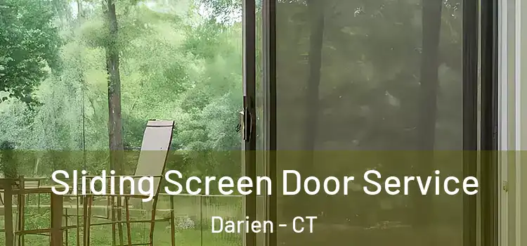 Sliding Screen Door Service Darien - CT