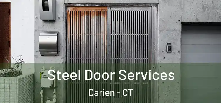 Steel Door Services Darien - CT